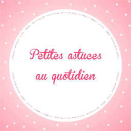 petitesastucesauquotidien.com