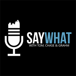 saywhatpodcast.com