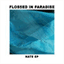 flossedinparadise.bandcamp.com