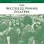 thewestfieldminingdisaster.bandcamp.com