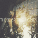 thesebrittlebones.com